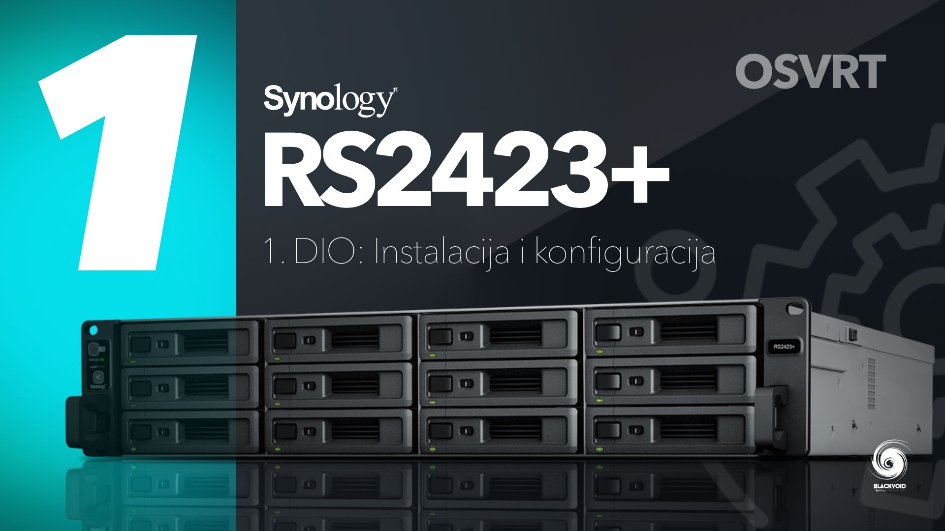 Synology RS2423+ osvrt - 1. dio instalacija i konfiguracija