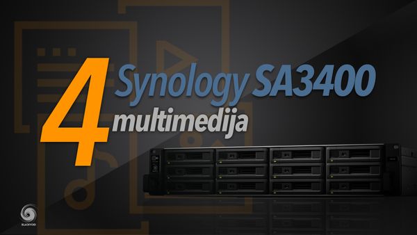 Synology SA3400 - 4. dio - multimedija
