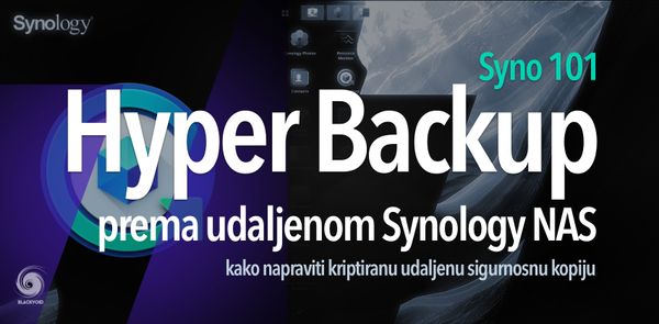 Synology 101 - Hyper Backup prema udaljenom Synology NAS-u